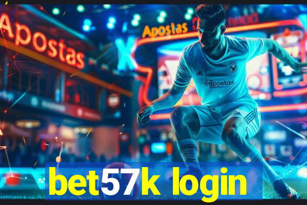 bet57k login